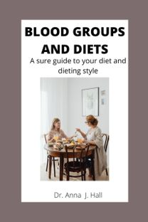 Blood Groups and Diets