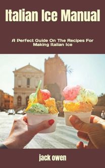 Italian Ice Manual
