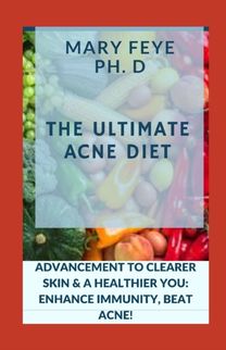 Ultimate Acne Diet