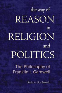 Way of Reason in Religion and Politics