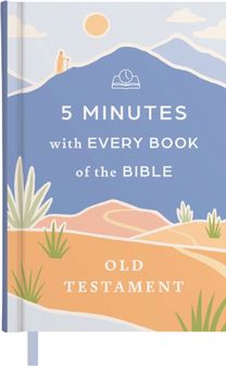 5 Minutes with Every Book of the Bible---Old Testament