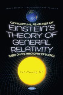 Conceptual Features of Einstein's Theory of General Relativity Based on the Philosophy of Science