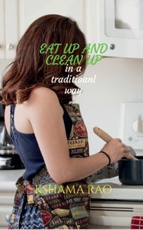 Eat up and Clean up in a Traditional Way