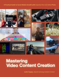 Mastering Video Content Creation Mastering Video Content Creation