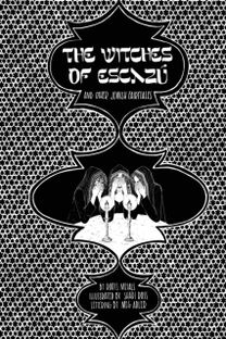Witches of Escazu (and Other Jewish Fairytales)