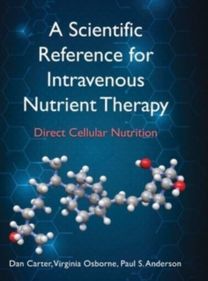 A Scientific Reference for Intravenous Nutrient Therapy