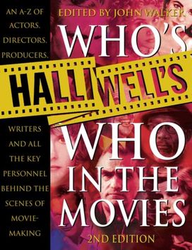 Halliwells Whos Who in the Movies Halliwells Whos Who in the Movies