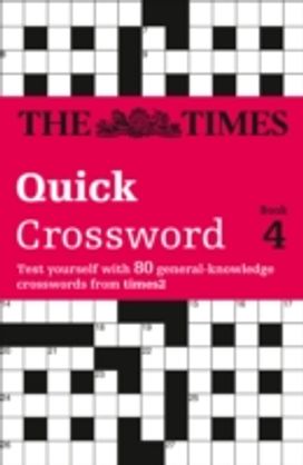 Times Quick Crossword Book 4 Times Quick Crossword Book 4