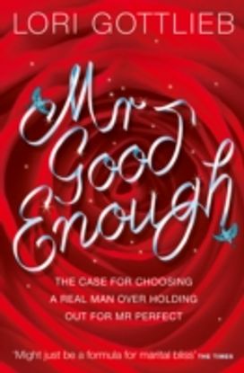 Mr Good Enough Mr Good Enough