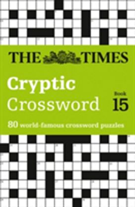 The Times Cryptic Crossword The Times Cryptic Crossword