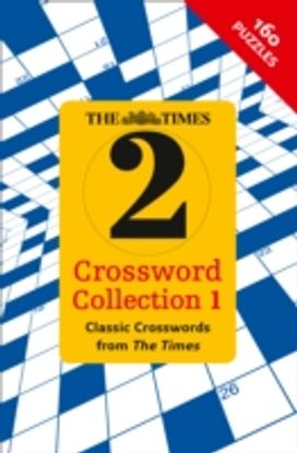 The Times 2 Crossword Collection 1