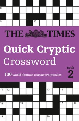 Times Quick Cryptic Crossword Book 2 Times Quick Cryptic Crossword Book 2