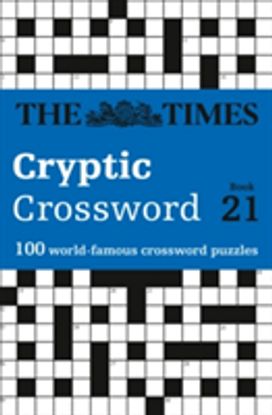Times Cryptic Crossword Book 21 Times Cryptic Crossword Book 21