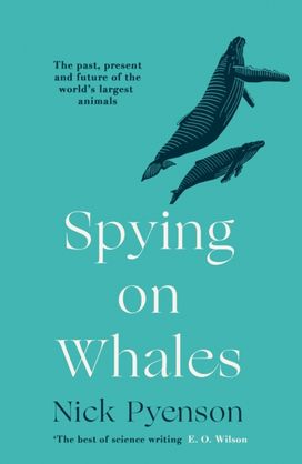Spying on Whales Spying on Whales