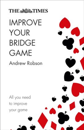 Times Improve Your Bridge Game Times Improve Your Bridge Game