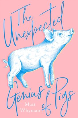 Unexpected Genius of Pigs Unexpected Genius of Pigs