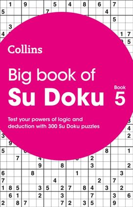 Big Book of Su Doku Book 5 Big Book of Su Doku Book 5