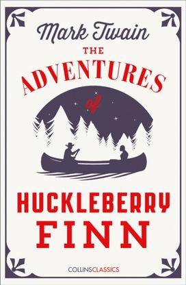 Adventures Of Huckleberry Finn