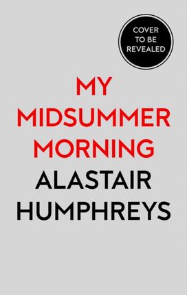 My Midsummer Morning My Midsummer Morning