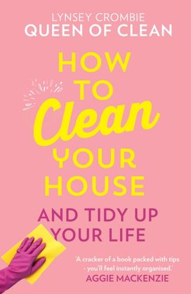 How to Clean Your House