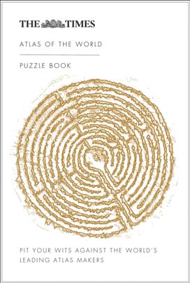 The Times Atlas of the World Puzzle Book The Times Atlas of the World Puzzle Book