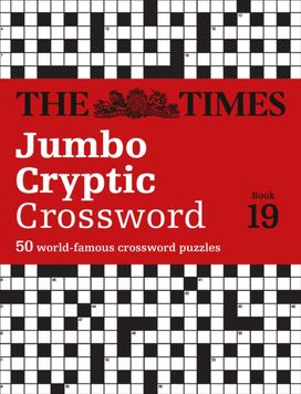 Times Jumbo Cryptic Crossword Book 19 Times Jumbo Cryptic Crossword Book 19