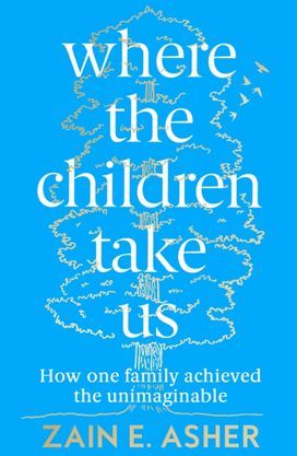 Where the Children Take Us Where the Children Take Us