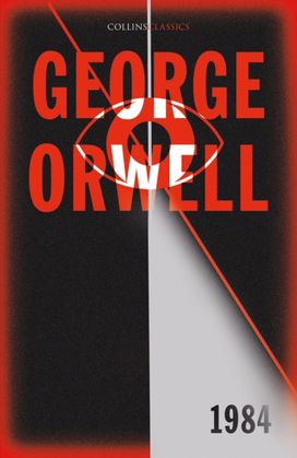 1984 Nineteen Eighty-Four 1984 Nineteen Eighty-Four