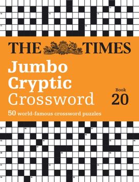 Times Jumbo Cryptic Crossword Book 20 Times Jumbo Cryptic Crossword Book 20