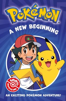 Pokemon: A New Beginning Chapter Book Pokemon: A New Beginning Chapter Book