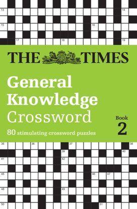 Times General Knowledge Crossword Book 2 Times General Knowledge Crossword Book 2