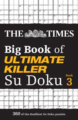 Times Big Book of Ultimate Killer Su Doku Book 3