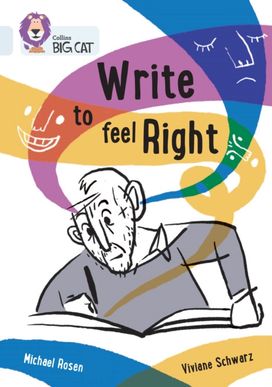 Write to Feel Right Write to Feel Right