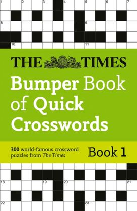 Times Bumper Book of Quick Crosswords Book 1 Times Bumper Book of Quick Crosswords Book 1