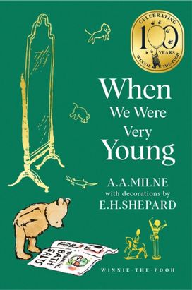 Winnie-the-Pooh: When We Were Very Young Winnie-the-Pooh: When We Were Very Young