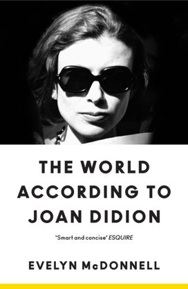 World According to Joan Didion