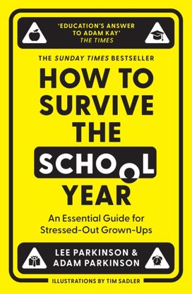 How to Survive the School Year How to Survive the School Year