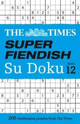 Times Super Fiendish Su Doku Book 12 Times Super Fiendish Su Doku Book 12