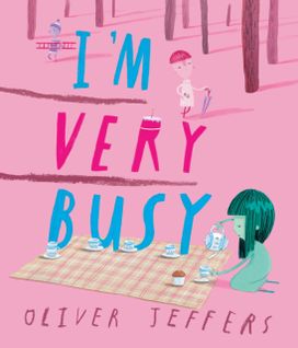 I’m Very Busy