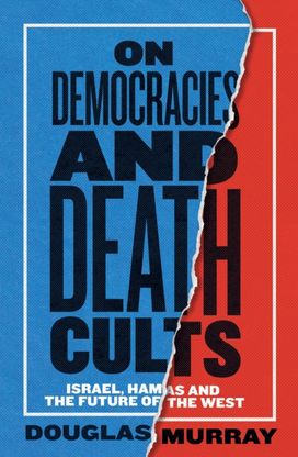 On Democracies and Death Cults On Democracies and Death Cults