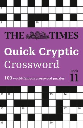 Times Quick Cryptic Crossword Book 11