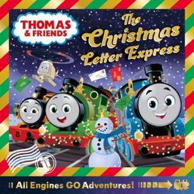 Thomas & Friends: Thomas and the Christmas Letter Express Thomas & Friends: Thomas and the Christmas Letter Express