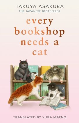 Every Bookshop Needs a Cat Every Bookshop Needs a Cat