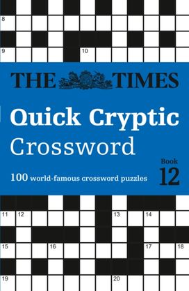 Times Quick Cryptic Crossword Book 12 Times Quick Cryptic Crossword Book 12