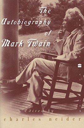 Autobiography of Mark Twain Autobiography of Mark Twain