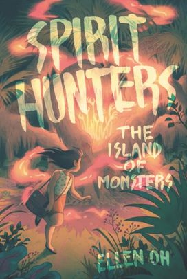 Spirit Hunters #2: the Island of Monsters Spirit Hunters #2: the Island of Monsters