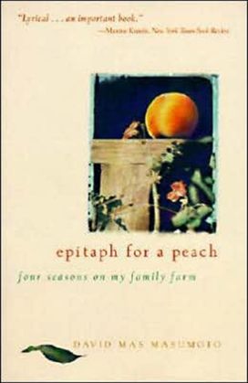 Epitaph for a Peach Epitaph for a Peach