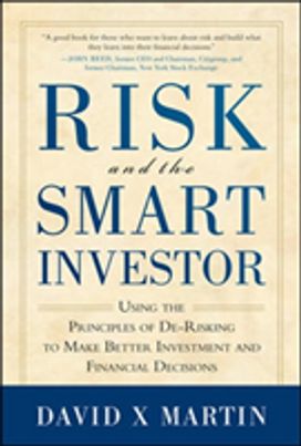 Risk and the Smart Investor Risk and the Smart Investor