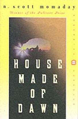 House Made of Dawn House Made of Dawn