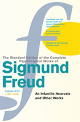 Complete Psychological Works of Sigmund Freud, Volume 17